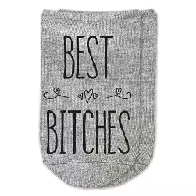 Best Bitches - Funny Saying on Ladies No Show Socks