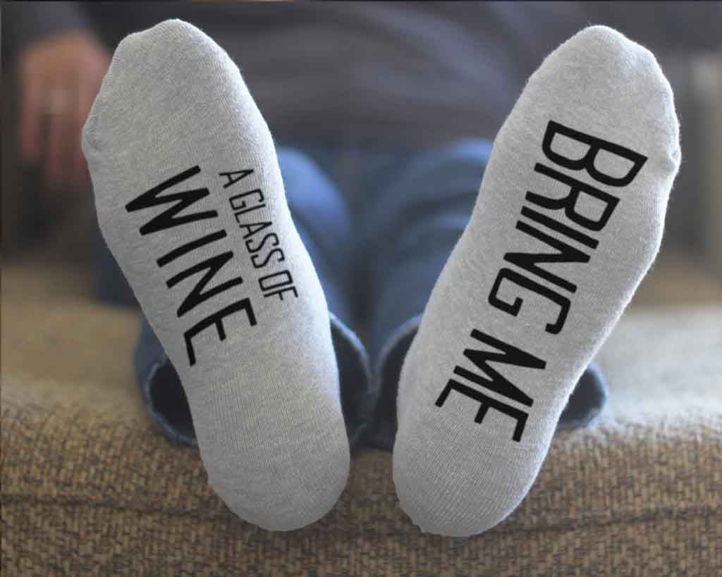 Bring Me A Glass of Wine - No Show Socks Text on Sole