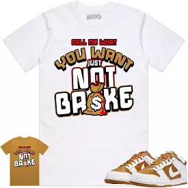 Curry Dunks Shirt to Match - WHEAT NOT BROKE