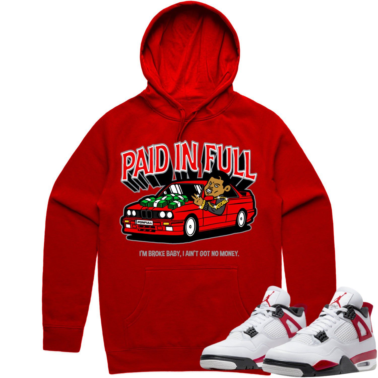 Jordan 4 Red Cement 4s Hoodie to Match - RED PAID