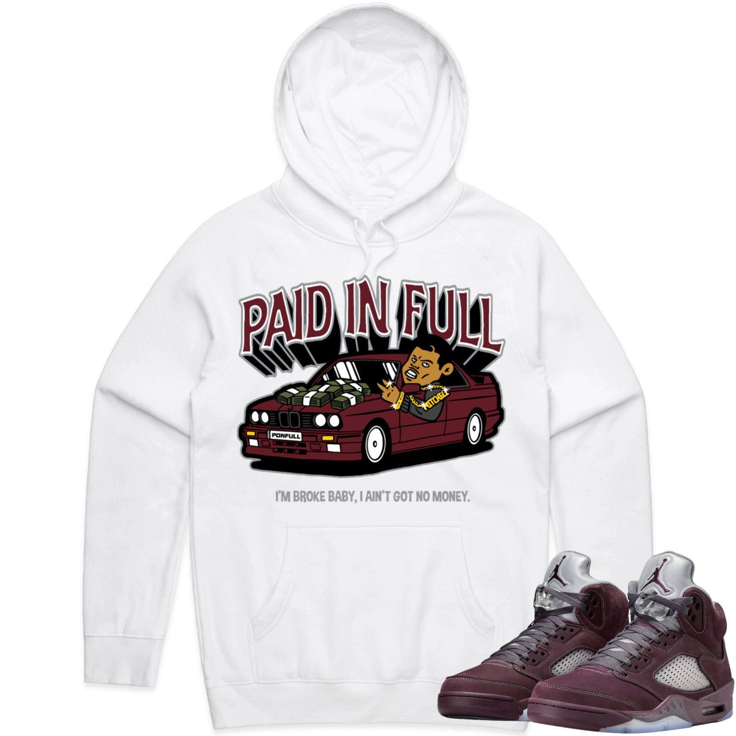 Jordan 5 Burgundy 5s Hoodie to Match - BURGUNDY PAID