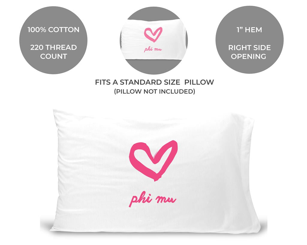 Phi Mu Sorority Name with Heart Design on Printed Pillowcase